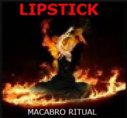 Lipstick (BRA) : Macabro Ritual